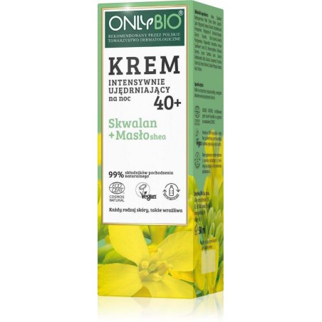 KREM DO TWARZY INTENSYWNIE UJĘDRNIAJĄCY NA NOC 40+ SKWALAN + MASŁO SHEA ECO 50 ml - ONLY BIO